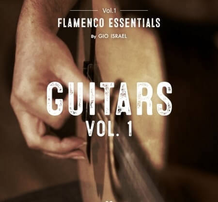 Gio Israel Flamenco Essentials Guitars Vol.1 WAV